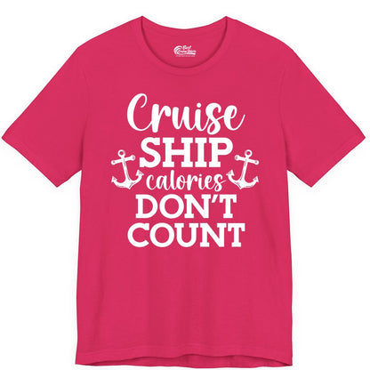 Cruise Ship Shirt - Funny Cruise Calories Don't Count Anchor Tee (Premium Tee) in Fuchsia - Cruise Ship Calories Don’t Count Shirt with Anchors Funny Nautical