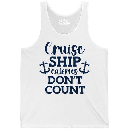Cruise Ship Shirt - Funny Cruise Calories Don't Count Anchor Tee (Tank Top) in White - Cruise Ship Calories Don’t Count Shirt with Anchors Funny Nautical