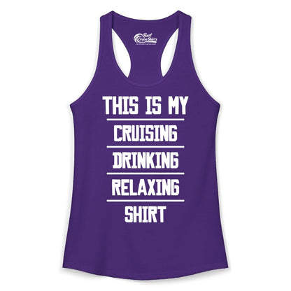 Cruise Drinking Shirt - Funny Relaxing Cruise Vacation Shirt for Adults (Ladies Tank) in Solid Purple Rush - This Is My Cruising Drinking Relaxing Shirt Funny Cruise Tee