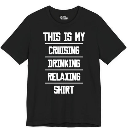 Cruise Drinking Shirt - Funny Relaxing Cruise Vacation Shirt for Adults (Premium Tee) in Black - This Is My Cruising Drinking Relaxing Shirt Funny Cruise Tee