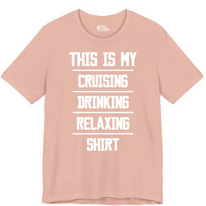 Cruise Drinking Shirt - Funny Relaxing Cruise Vacation Shirt for Adults (Premium Tee) in Peach - This Is My Cruising Drinking Relaxing Shirt Funny Cruise Tee