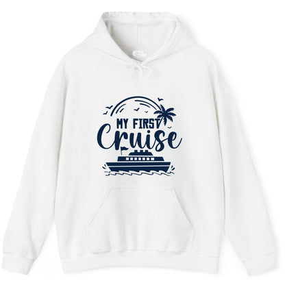 My First Cruise Shirt - Tropical Family Cruise Vacation Apparel (Hoodie) in White - My First Cruise Shirt - Tropical Nautical Family Voyage Celebration