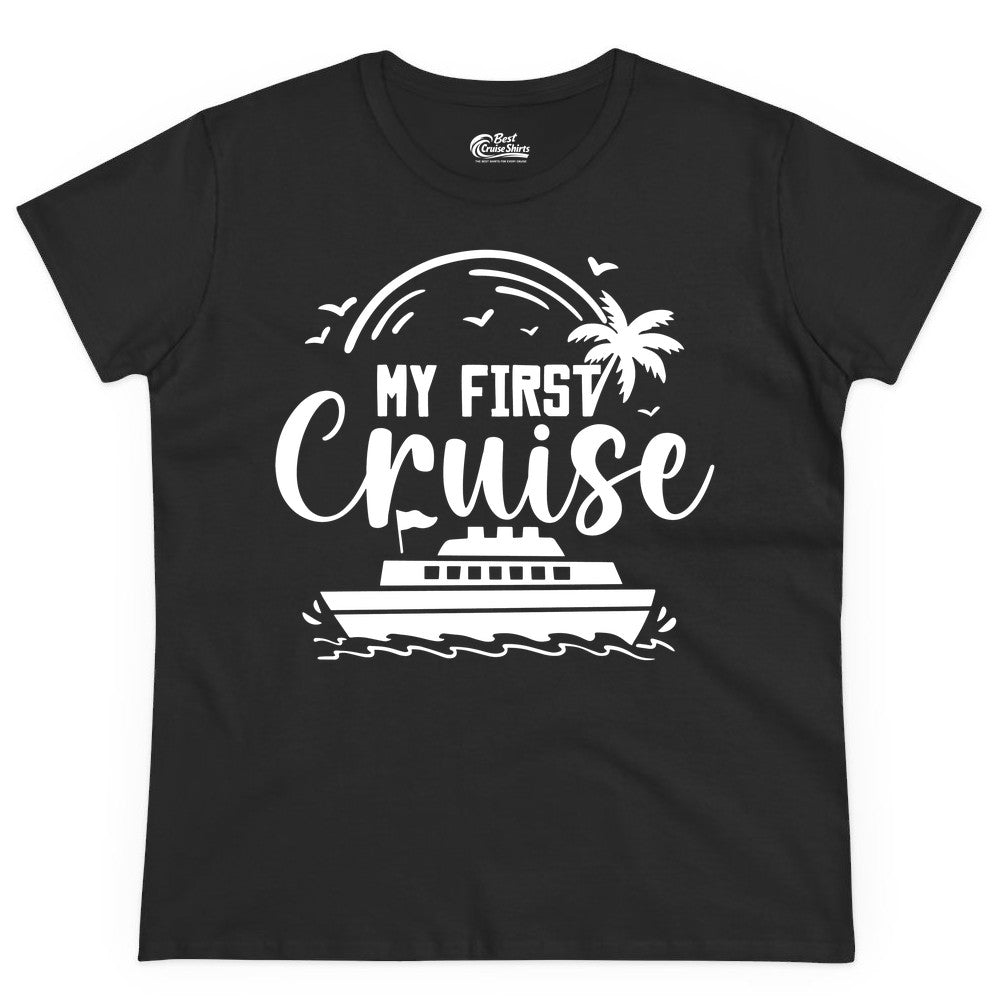 My First Cruise Shirt - Tropical Family Cruise Vacation Apparel (Ladies Tee) in Black - My First Cruise Shirt - Tropical Nautical Family Voyage Celebration
