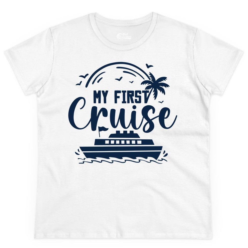My First Cruise Shirt - Tropical Family Cruise Vacation Apparel (Ladies Tee) in White - My First Cruise Shirt - Tropical Nautical Family Voyage Celebration
