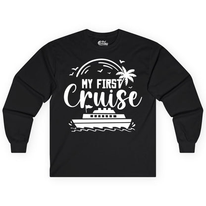 My First Cruise Shirt - Tropical Family Cruise Vacation Apparel (Long Sleeve) in Black - My First Cruise Shirt - Tropical Nautical Family Voyage Celebration