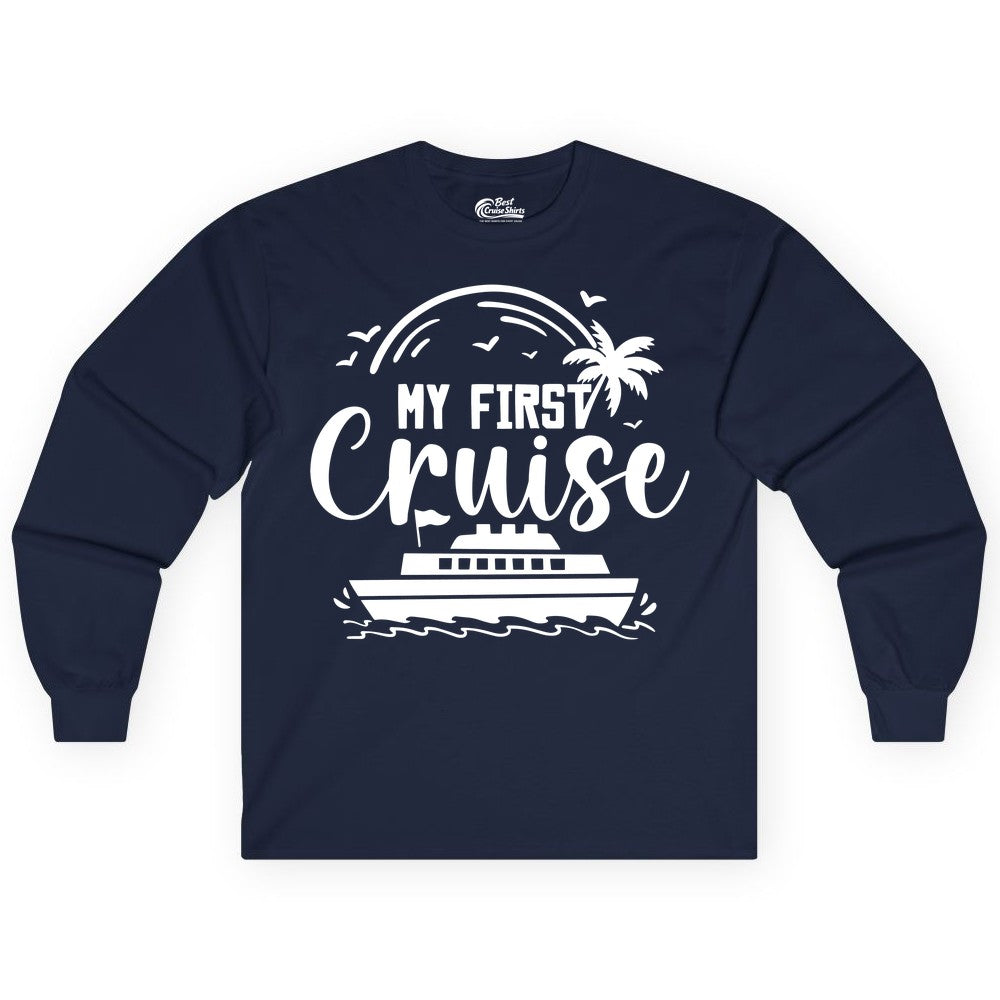 My First Cruise Shirt - Tropical Family Cruise Vacation Apparel (Long Sleeve) in Navy - My First Cruise Shirt - Tropical Nautical Family Voyage Celebration