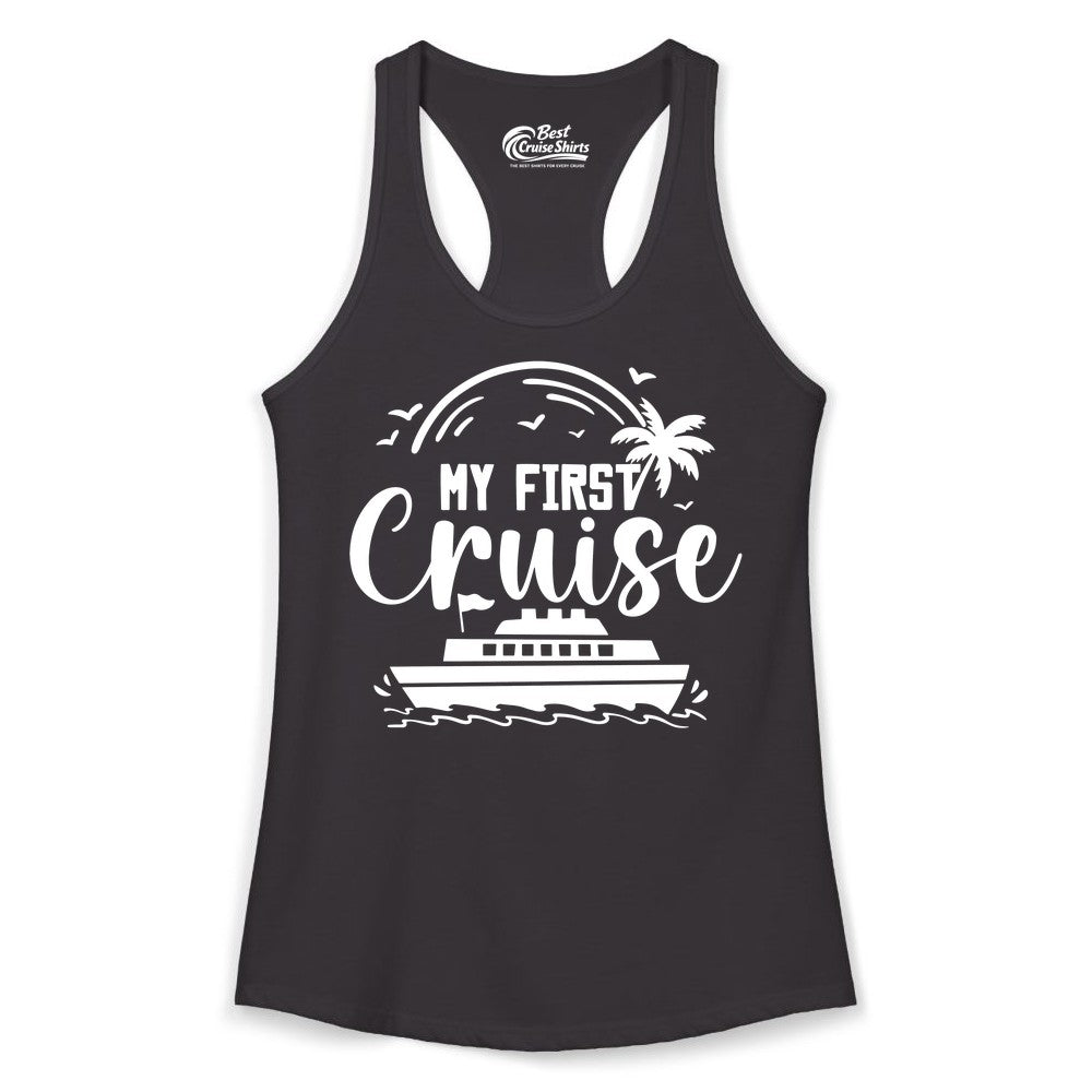 My First Cruise Shirt - Tropical Family Cruise Vacation Apparel (Ladies Tank) in Black - My First Cruise Shirt - Tropical Nautical Family Voyage Celebration