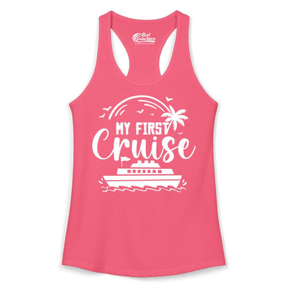 My First Cruise Shirt - Tropical Family Cruise Vacation Apparel (Ladies Tank) in Hot Pink - My First Cruise Shirt - Tropical Nautical Family Voyage Celebration