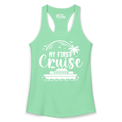 My First Cruise Shirt - Tropical Family Cruise Vacation Apparel (Ladies Tank) in Solid Mint - My First Cruise Shirt - Tropical Nautical Family Voyage Celebration