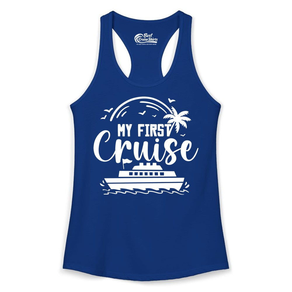 My First Cruise Shirt - Tropical Family Cruise Vacation Apparel (Ladies Tank) in Solid Royal - My First Cruise Shirt - Tropical Nautical Family Voyage Celebration