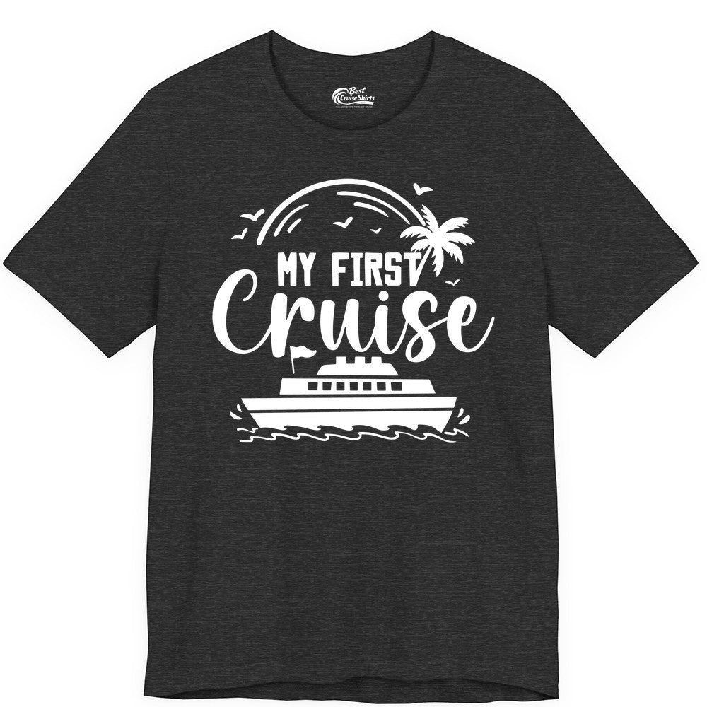 My First Cruise Shirt - Tropical Family Cruise Vacation Apparel (Premium Tee) in Dark Grey Heather - My First Cruise Shirt - Tropical Nautical Family Voyage Celebration