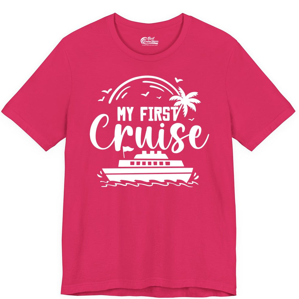 My First Cruise Shirt - Tropical Family Cruise Vacation Apparel (Premium Tee) in Fuchsia - My First Cruise Shirt - Tropical Nautical Family Voyage Celebration