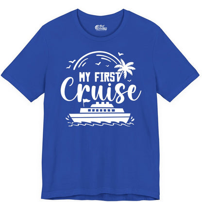 My First Cruise Shirt - Tropical Family Cruise Vacation Apparel (Premium Tee) in True Royal - My First Cruise Shirt - Tropical Nautical Family Voyage Celebration