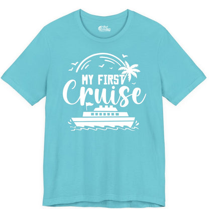 My First Cruise Shirt - Tropical Family Cruise Vacation Apparel (Premium Tee) in Turquoise - My First Cruise Shirt - Tropical Nautical Family Voyage Celebration