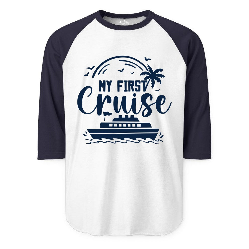 My First Cruise Shirt - Tropical Family Cruise Vacation Apparel (Raglan) in WhiteNavy - My First Cruise Shirt - Tropical Nautical Family Voyage Celebration