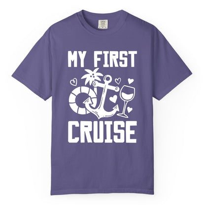 My First Cruise Shirt - Cruise Vacation Apparel for First Timers (Comfort Color) in Grape - My First Cruise Shirt - Bold Nautical Icons Celebration Tee