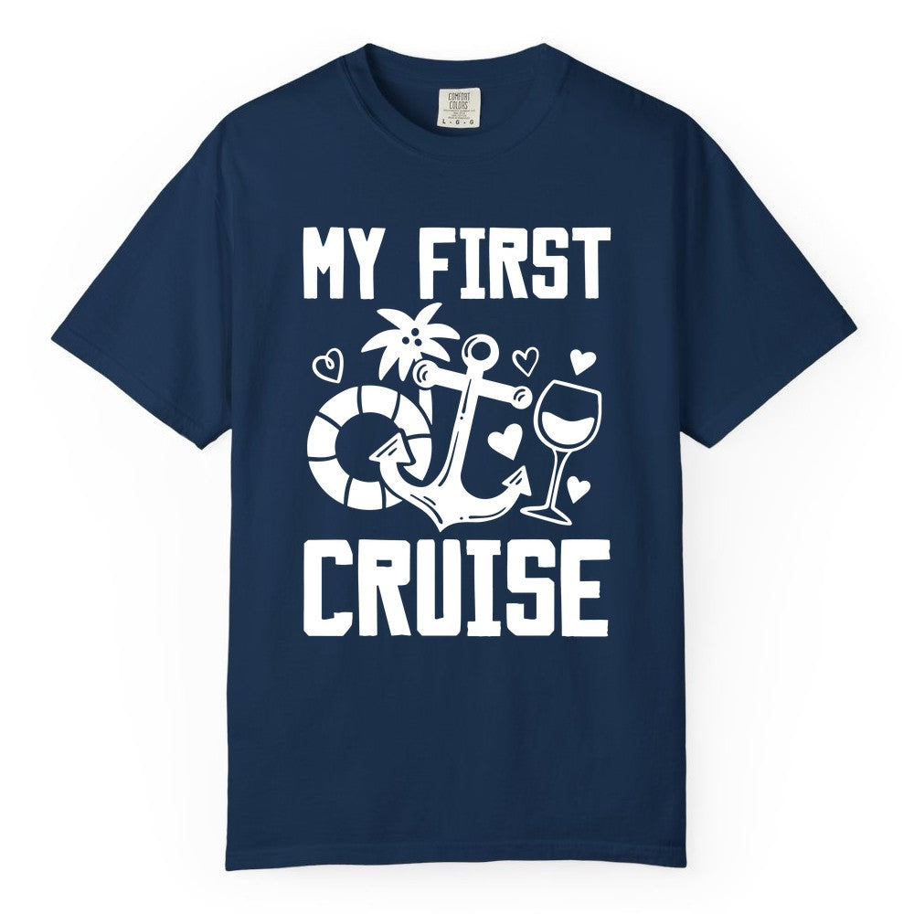 My First Cruise Shirt - Cruise Vacation Apparel for First Timers (Comfort Color) in Navy - My First Cruise Shirt - Bold Nautical Icons Celebration Tee