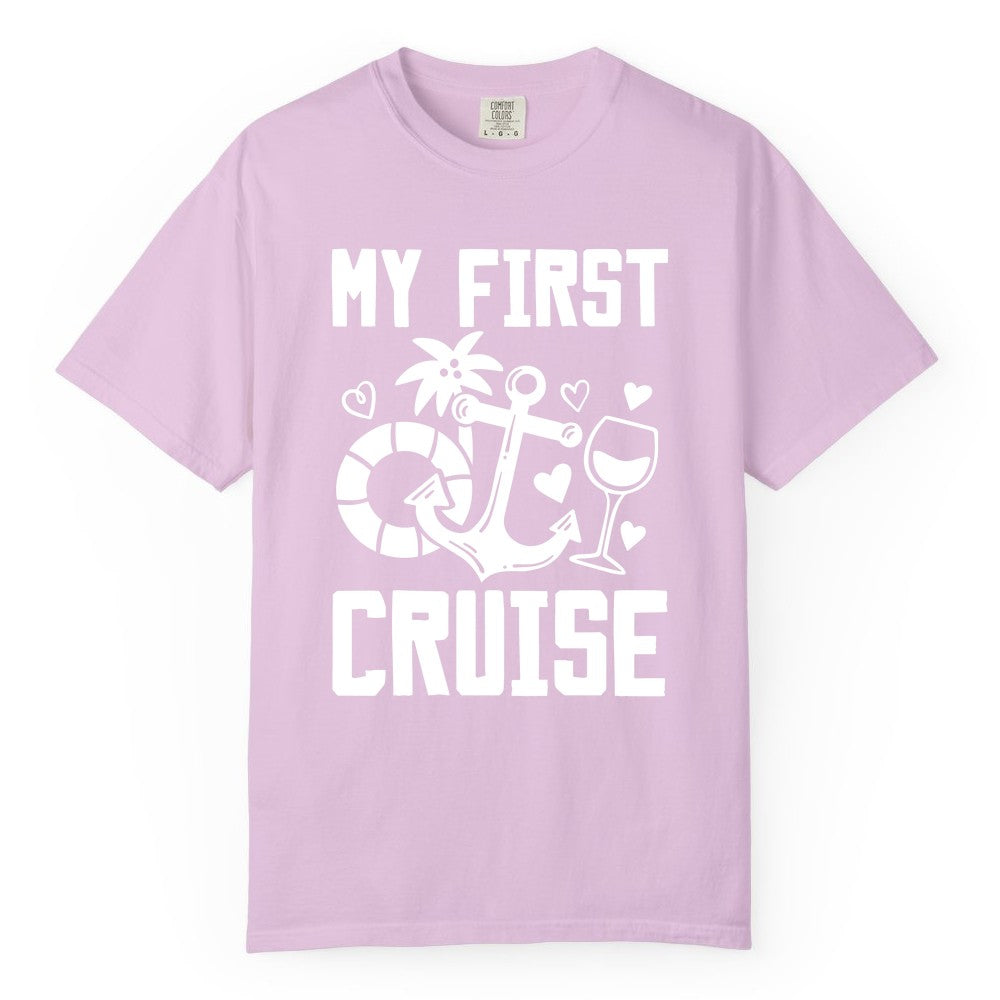 My First Cruise Shirt - Cruise Vacation Apparel for First Timers (Comfort Color) in Orchid - My First Cruise Shirt - Bold Nautical Icons Celebration Tee