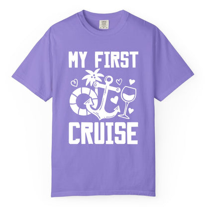 My First Cruise Shirt - Cruise Vacation Apparel for First Timers (Comfort Color) in Violet - My First Cruise Shirt - Bold Nautical Icons Celebration Tee