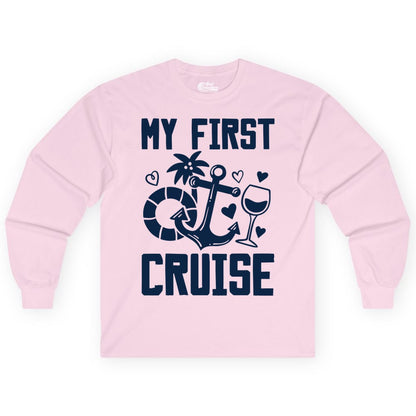 My First Cruise Shirt - Cruise Vacation Apparel for First Timers (Long Sleeve) in Light Pink - My First Cruise Shirt - Bold Nautical Icons Celebration Tee