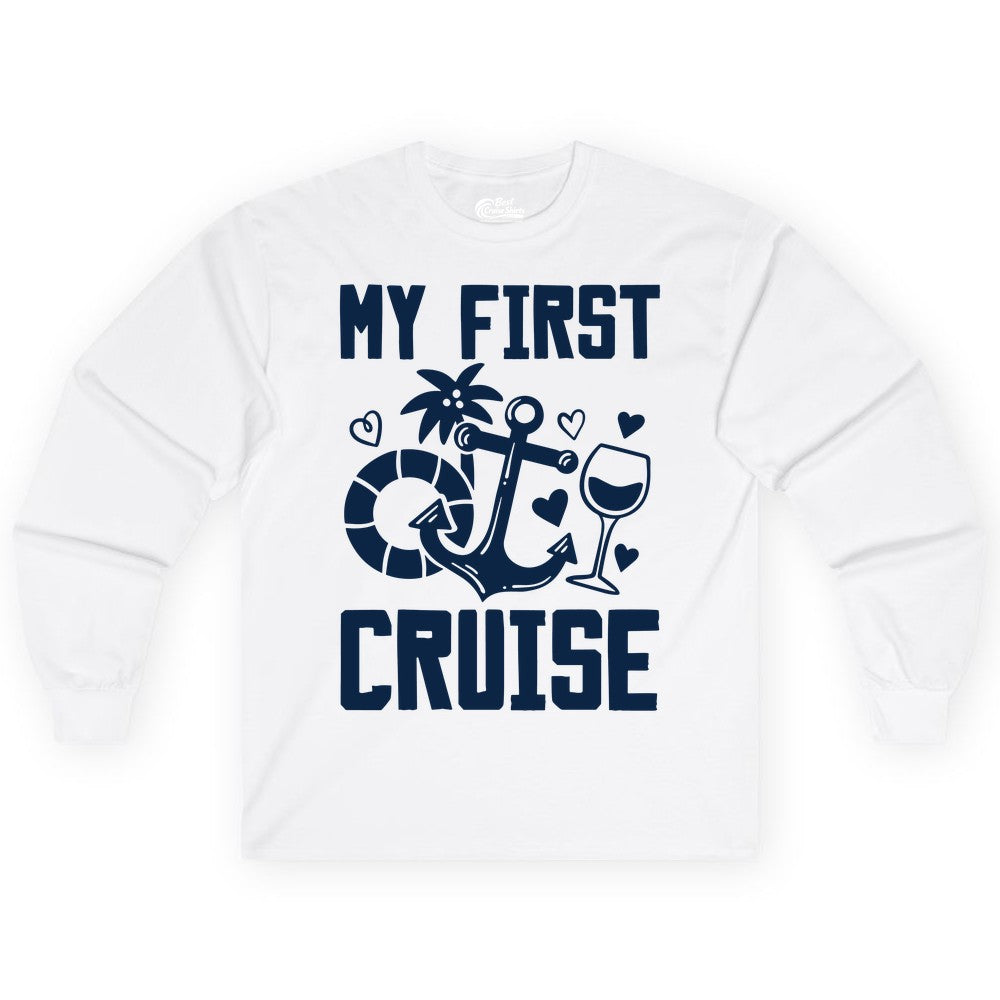 My First Cruise Shirt - Cruise Vacation Apparel for First Timers (Long Sleeve) in White - My First Cruise Shirt - Bold Nautical Icons Celebration Tee