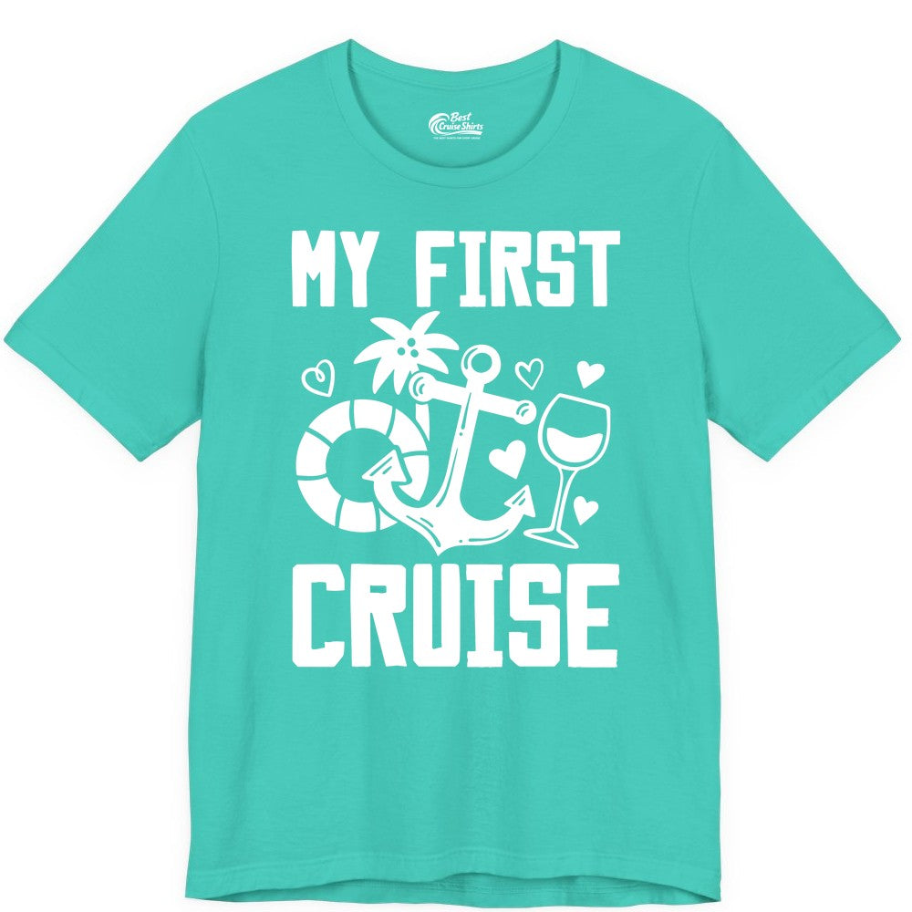 My First Cruise Shirt - Cruise Vacation Apparel for First Timers (Premium Tee) in Teal - My First Cruise Shirt - Bold Nautical Icons Celebration Tee