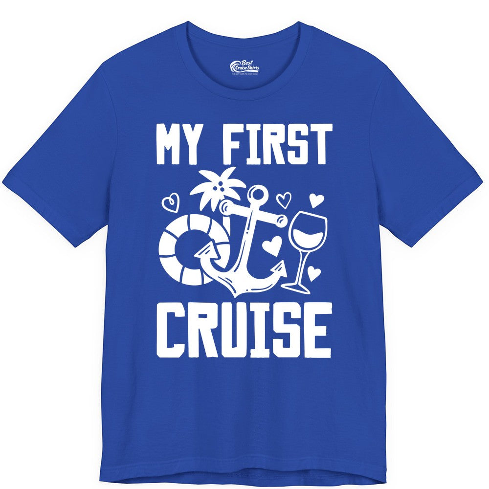 My First Cruise Shirt - Cruise Vacation Apparel for First Timers (Premium Tee) in True Royal - My First Cruise Shirt - Bold Nautical Icons Celebration Tee