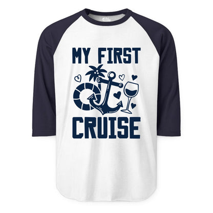 My First Cruise Shirt - Cruise Vacation Apparel for First Timers (Raglan) in WhiteNavy - My First Cruise Shirt - Bold Nautical Icons Celebration Tee