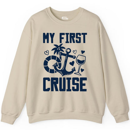 My First Cruise Shirt - Cruise Vacation Apparel for First Timers (Sweatshirt) in Sand - My First Cruise Shirt - Bold Nautical Icons Celebration Tee