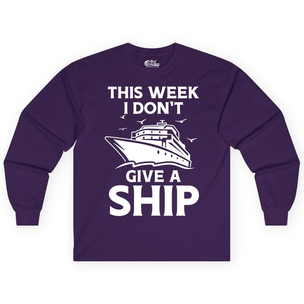 Funny Cruise Shirt - Humorous Nautical Vacation Tee for Travelers (Long Sleeve) in Purple - This Week I Don’t Give a Ship Funny Cruise Shirt Bold Graphic Tee