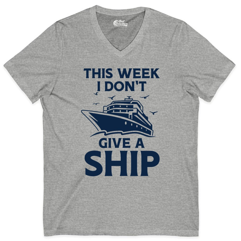 Funny Cruise Shirt - Humorous Nautical Vacation Tee for Travelers (V-Neck) in Athletic Heather - This Week I Don’t Give a Ship Funny Cruise Shirt Bold Graphic Tee