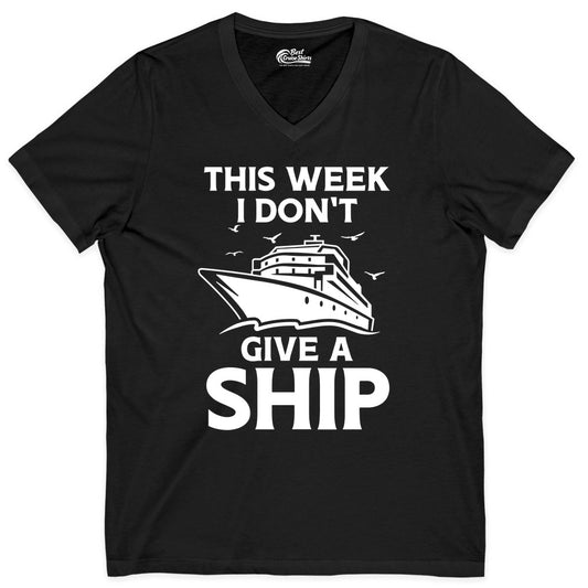 Funny Cruise Shirt - Humorous Nautical Vacation Tee for Travelers (V-Neck) in Black - This Week I Don’t Give a Ship Funny Cruise Shirt Bold Graphic Tee