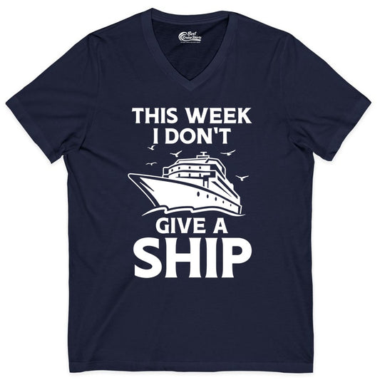 Funny Cruise Shirt - Humorous Nautical Vacation Tee for Travelers (V-Neck) in Navy - This Week I Don’t Give a Ship Funny Cruise Shirt Bold Graphic Tee