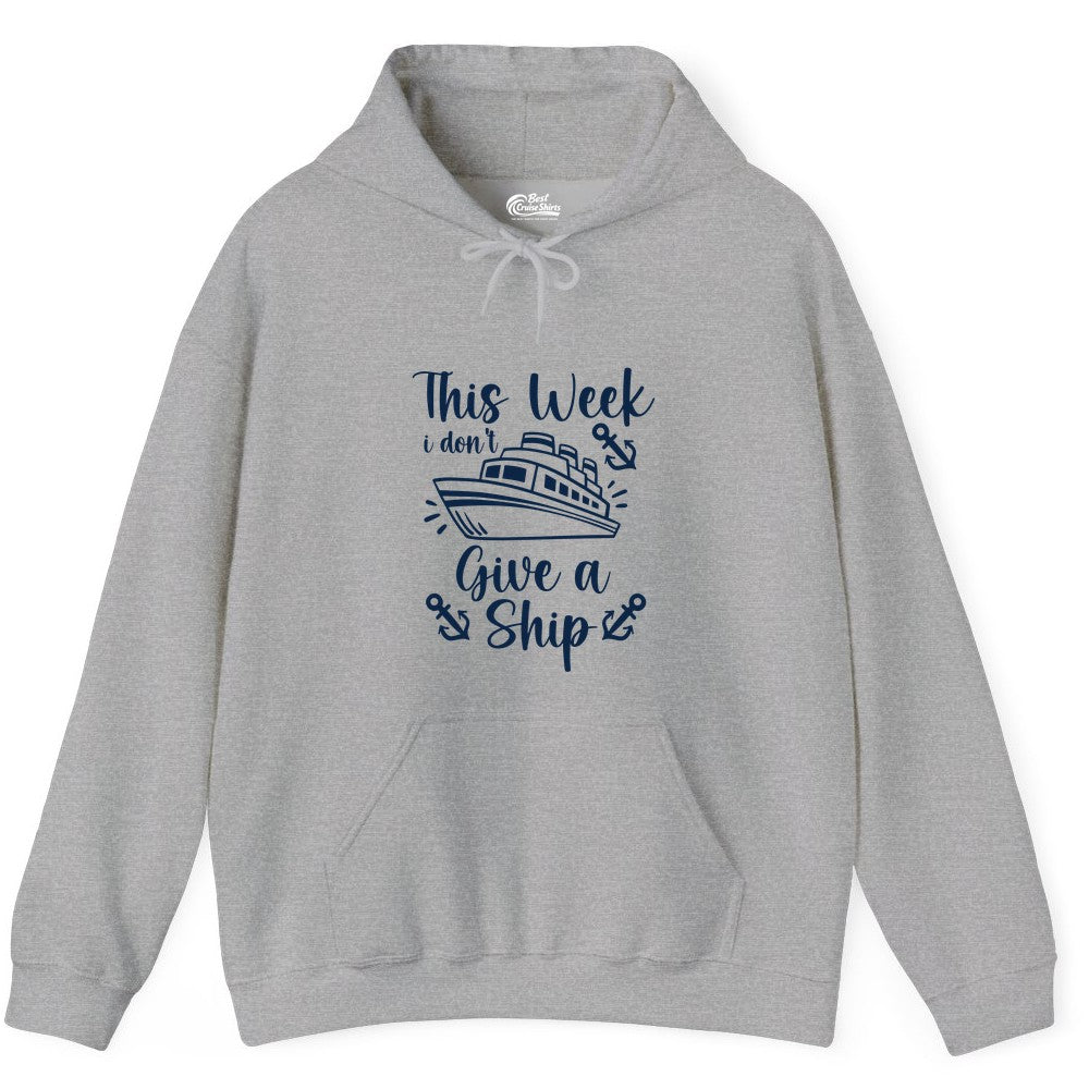 Funny Cruise Shirt - Nautical Pun Cruise Humor Apparel for Adults (Hoodie) in Sport Grey - This Week I Don’t Give a Ship - Funny Cruise Shirt With Anchors