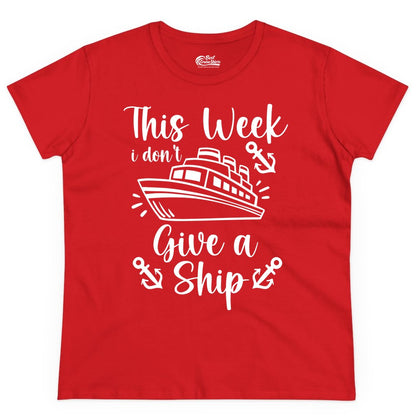Funny Cruise Shirt - Nautical Pun Cruise Humor Apparel for Adults (Ladies Tee) in Red - This Week I Don’t Give a Ship - Funny Cruise Shirt With Anchors