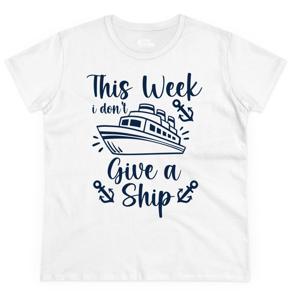 Funny Cruise Shirt - Nautical Pun Cruise Humor Apparel for Adults (Ladies Tee) in White - This Week I Don’t Give a Ship - Funny Cruise Shirt With Anchors