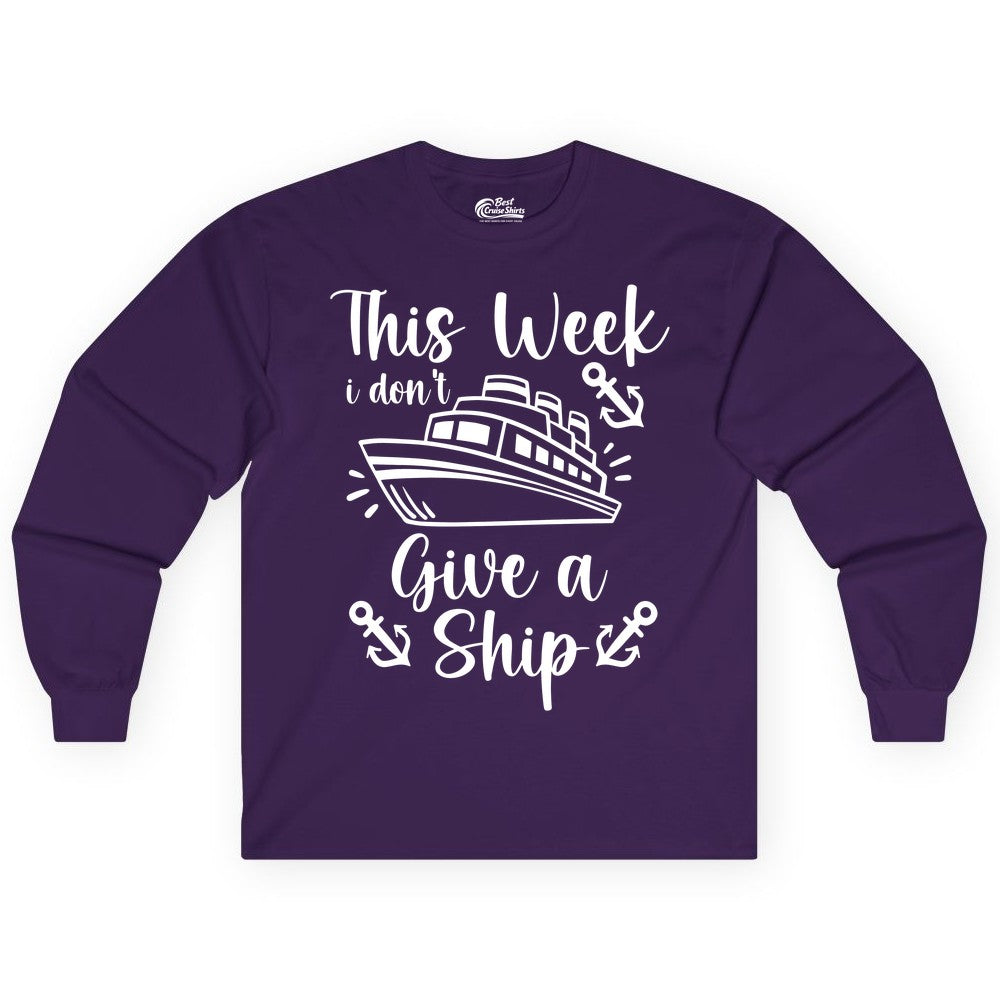 Funny Cruise Shirt - Nautical Pun Cruise Humor Apparel for Adults (Long Sleeve) in Purple - This Week I Don’t Give a Ship - Funny Cruise Shirt With Anchors