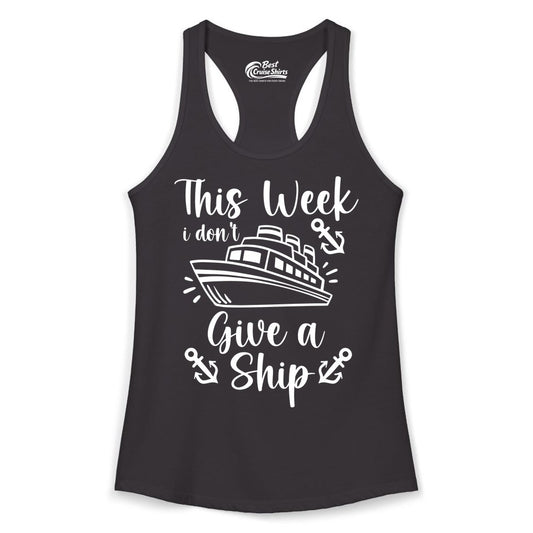 Funny Cruise Shirt - Nautical Pun Cruise Humor Apparel for Adults (Ladies Tank) in Black - This Week I Don’t Give a Ship - Funny Cruise Shirt With Anchors