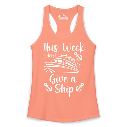 Funny Cruise Shirt - Nautical Pun Cruise Humor Apparel for Adults (Ladies Tank) in Solid Light Orange - This Week I Don’t Give a Ship - Funny Cruise Shirt With Anchors