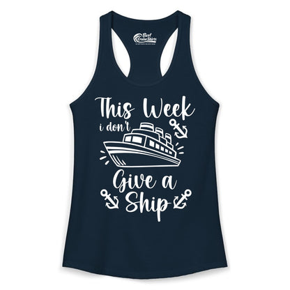 Funny Cruise Shirt - Nautical Pun Cruise Humor Apparel for Adults (Ladies Tank) in Solid Midnight Navy - This Week I Don’t Give a Ship - Funny Cruise Shirt With Anchors