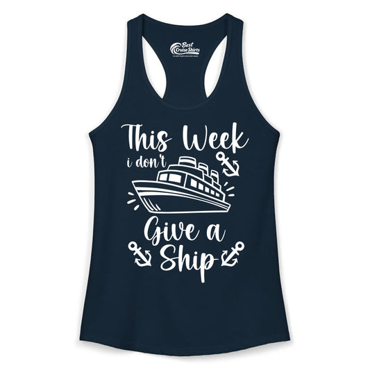 Funny Cruise Shirt - Nautical Pun Cruise Humor Apparel for Adults (Ladies Tank) in Solid Midnight Navy - This Week I Don’t Give a Ship - Funny Cruise Shirt With Anchors