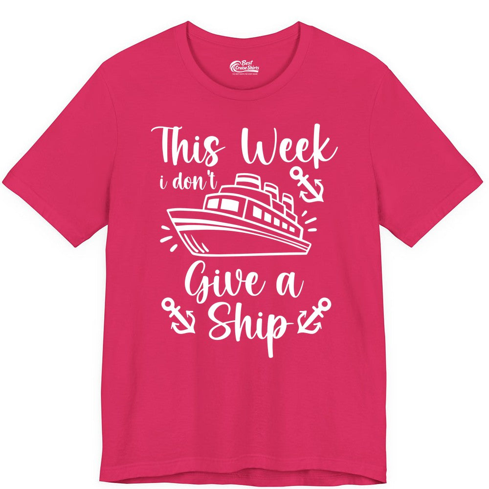 Funny Cruise Shirt - Nautical Pun Cruise Humor Apparel for Adults (Premium Tee) in Fuchsia - This Week I Don’t Give a Ship - Funny Cruise Shirt With Anchors