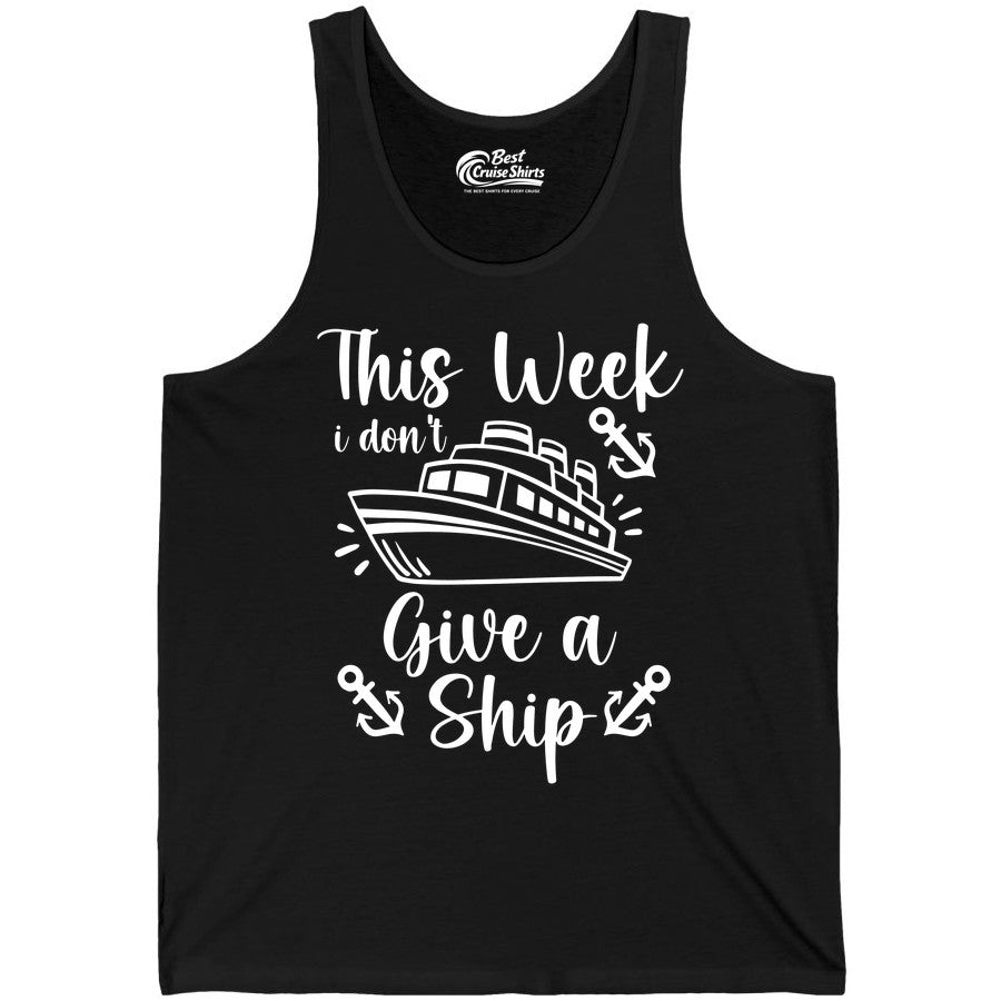 Funny Cruise Shirt - Nautical Pun Cruise Humor Apparel for Adults (Tank Top) in Black - This Week I Don’t Give a Ship - Funny Cruise Shirt With Anchors