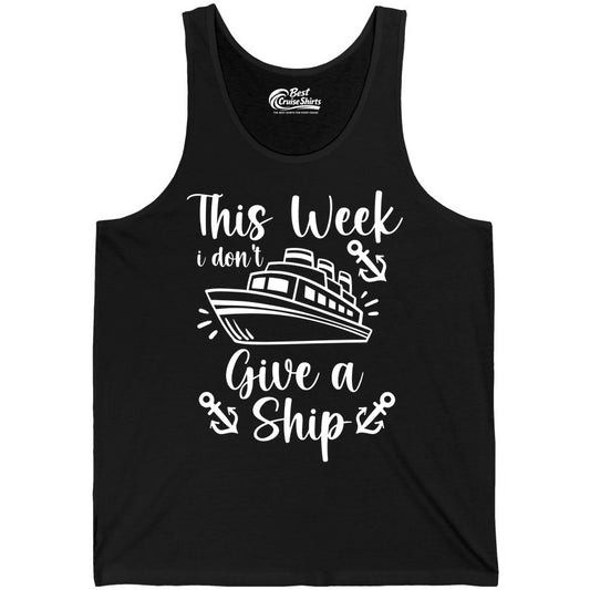 Funny Cruise Shirt - Nautical Pun Cruise Humor Apparel for Adults (Tank Top) in Black - This Week I Don’t Give a Ship - Funny Cruise Shirt With Anchors