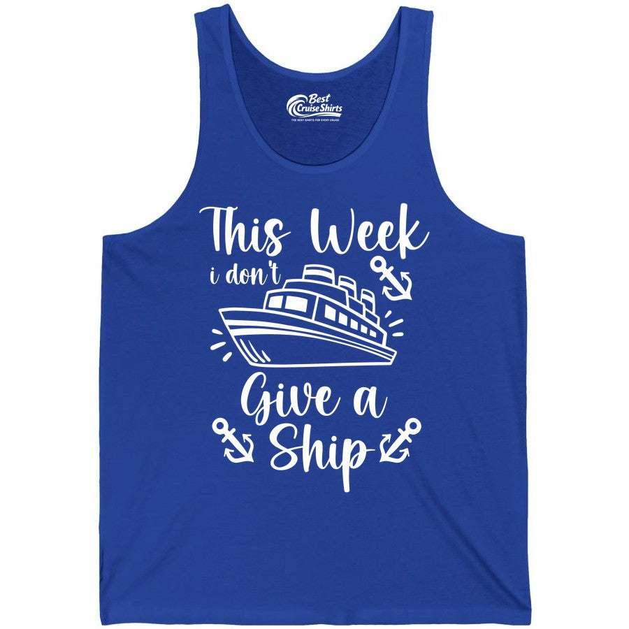 Funny Cruise Shirt - Nautical Pun Cruise Humor Apparel for Adults (Tank Top) in True Royal - This Week I Don’t Give a Ship - Funny Cruise Shirt With Anchors