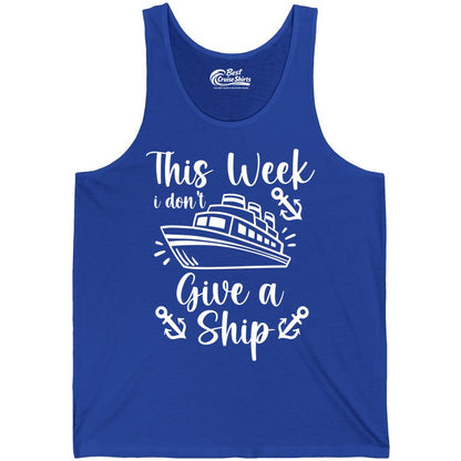 Funny Cruise Shirt - Nautical Pun Cruise Humor Apparel for Adults (Tank Top) in True Royal - This Week I Don’t Give a Ship - Funny Cruise Shirt With Anchors