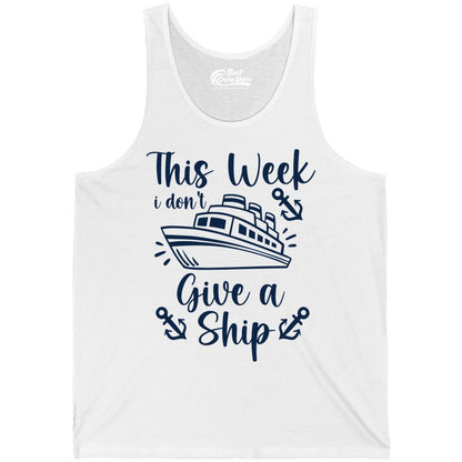 Funny Cruise Shirt - Nautical Pun Cruise Humor Apparel for Adults (Tank Top) in White - This Week I Don’t Give a Ship - Funny Cruise Shirt With Anchors