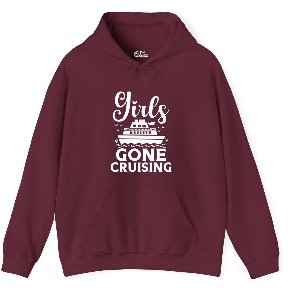 Girls Gone Cruising Shirt - Fun Cruise Squad Apparel for Girls Trips (Hoodie) in Maroon - Girls Gone Cruising Nautical Party Group Cruise Shirt