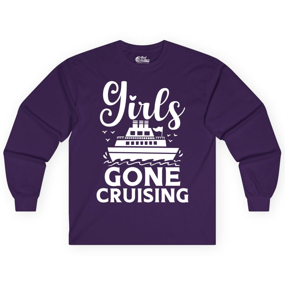 Girls Gone Cruising Shirt - Fun Cruise Squad Apparel for Girls Trips (Long Sleeve) in Purple - Girls Gone Cruising Nautical Party Group Cruise Shirt