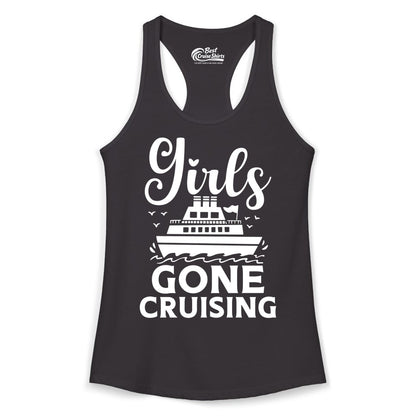 Girls Gone Cruising Shirt - Fun Cruise Squad Apparel for Girls Trips (Ladies Tank) in Black - Girls Gone Cruising Nautical Party Group Cruise Shirt